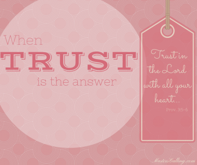 When trust is the answer